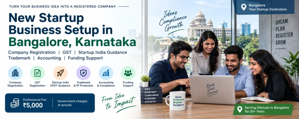 New Startup Business Setup in Bangalore, Karnataka 5 startup company registration in Bangalore